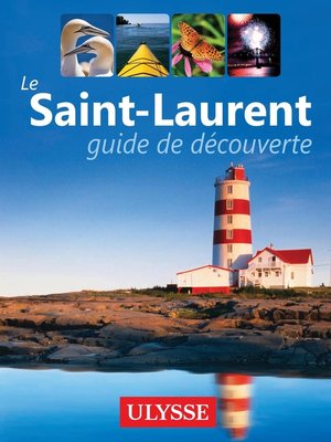 cover image of Le Saint-Laurent--guide de découverte